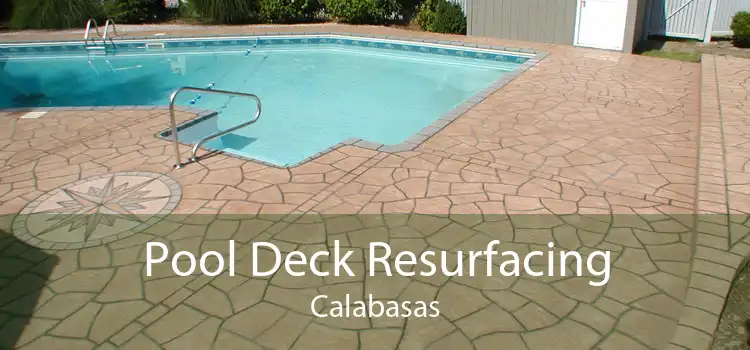 Pool Deck Resurfacing Calabasas